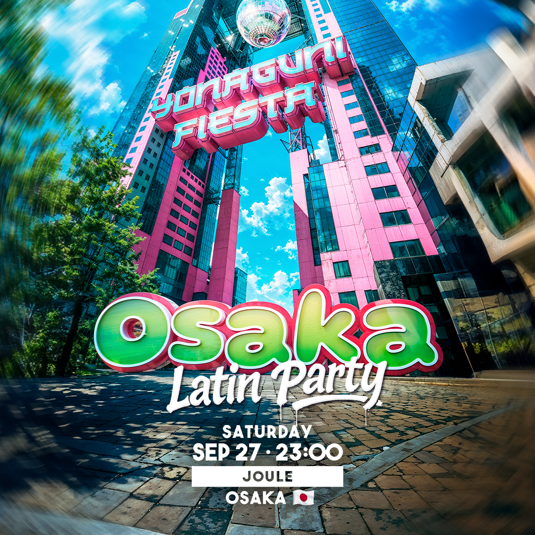 Osaka - Saturday, September 27th - Joule Osaka