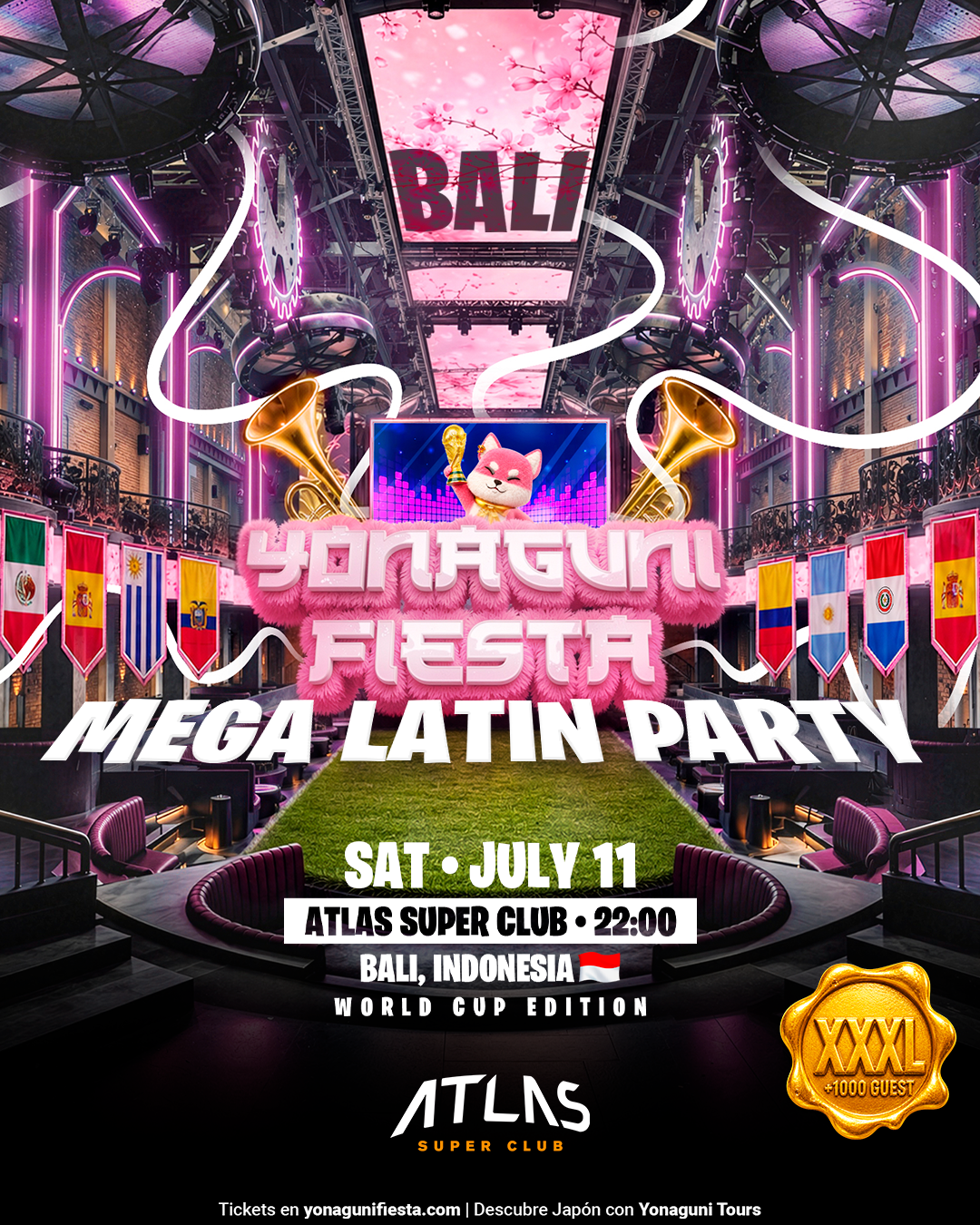 Bali - Saturday, July 11th - ATLAS SUPER CLUB