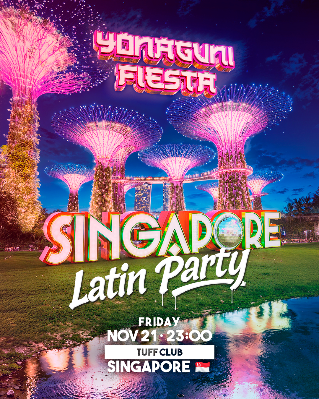 Singapore - Friday, November 21st - Tuff Club