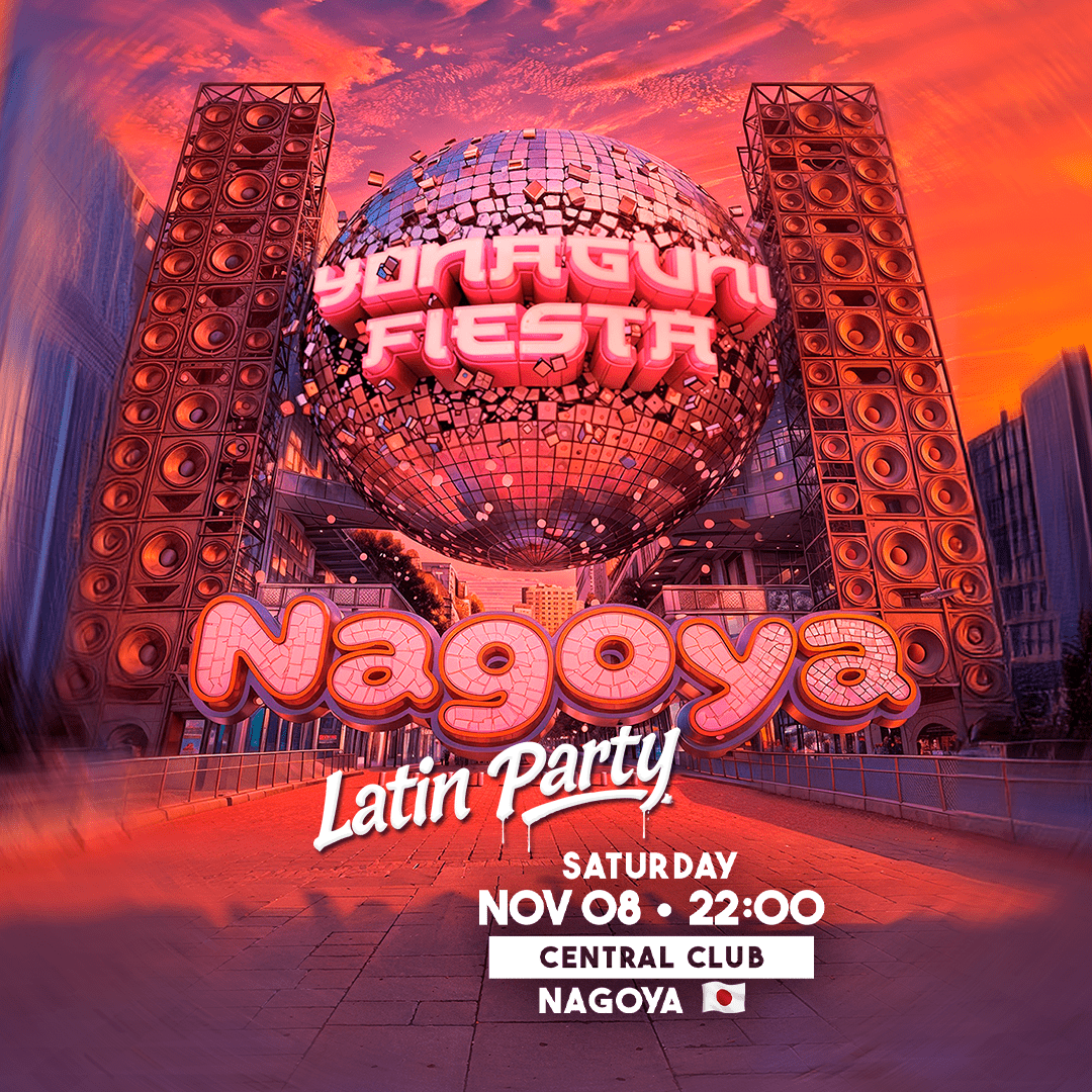 Nagoya - Saturday, November 8th - Central Club Nagoya - Yonaguni Fiesta