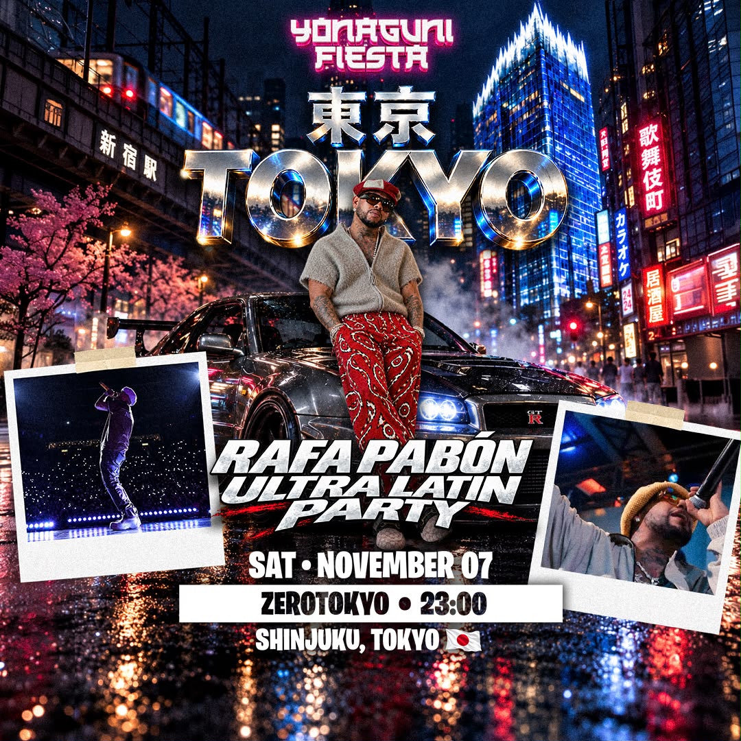Yonaguni Fiesta — Rafa Pabón Ultra Latin Party — ZEROTOKYO, Saturday November 7, 23:00